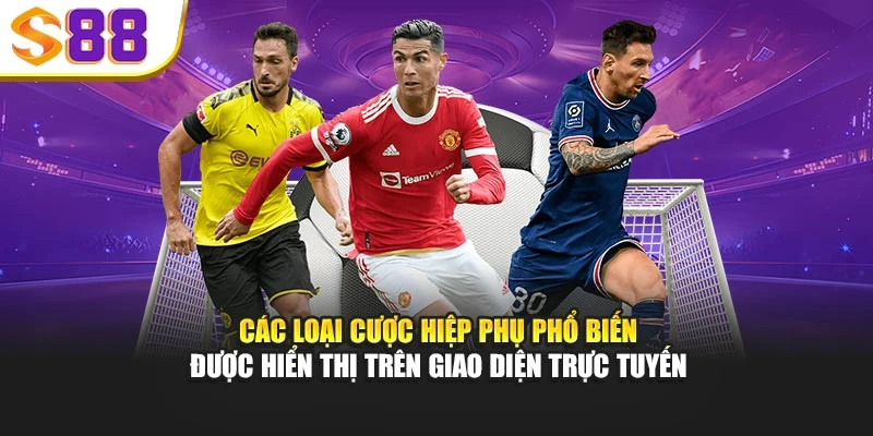 Các loại cược hiệp phụ phổ biến được hiển thị trên giao diện trực tuyến