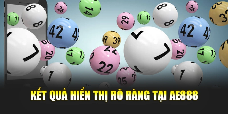 Kết quả hiển thị rõ ràng tại AE888